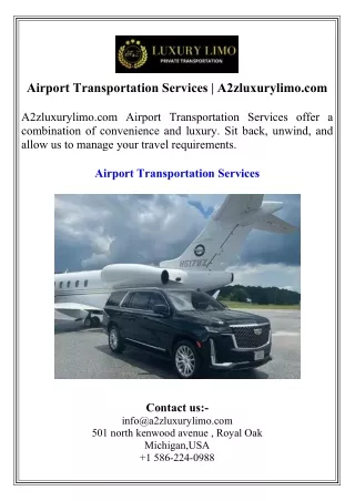 Airport Transportation Services  A2zluxurylimo.com