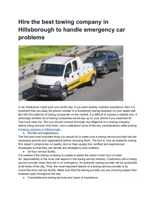 Hire the best towing company in Hillsborough to handle emergency car problems