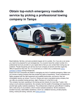 Obtain top-notch emergency roadside service by picking a professional towing company in Tampa