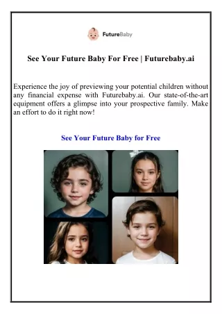 See Your Future Baby For Free | Futurebaby.ai