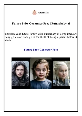 Future Baby Generator Free | Futurebaby.ai