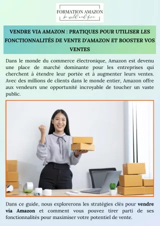 Vendre via Amazon  Pratiques pour utiliser les fonctionnalités de vente d’Amazon et booster vos ventes