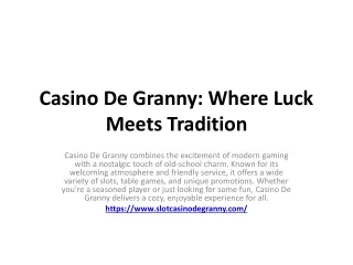 Casino De Granny: Where Luck Meets Tradition