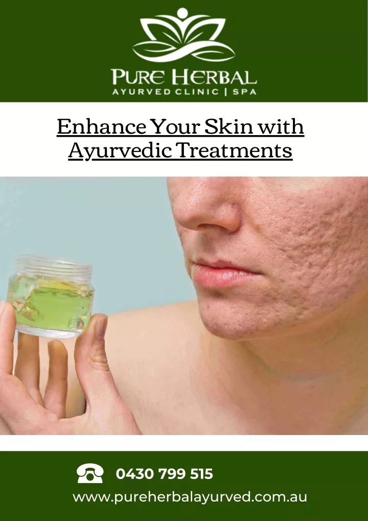 enhance your skin with ayurvedic treatments