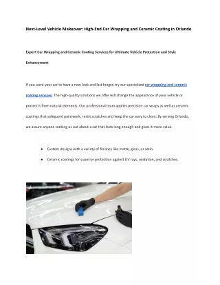Next-Level Vehicle Makeover: High-End Car Wrapping and Ceramic Coating in Orland