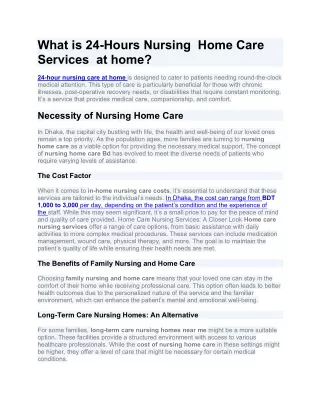 what is 24 hour nursing service