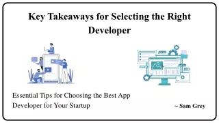 key takeaways for selecting the right developer