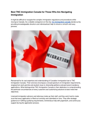 Best TNC Immigration Canada for Those Who Are Navigating Immigration