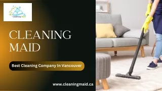 Best Cleaning Company In Vancouver For Professional Services