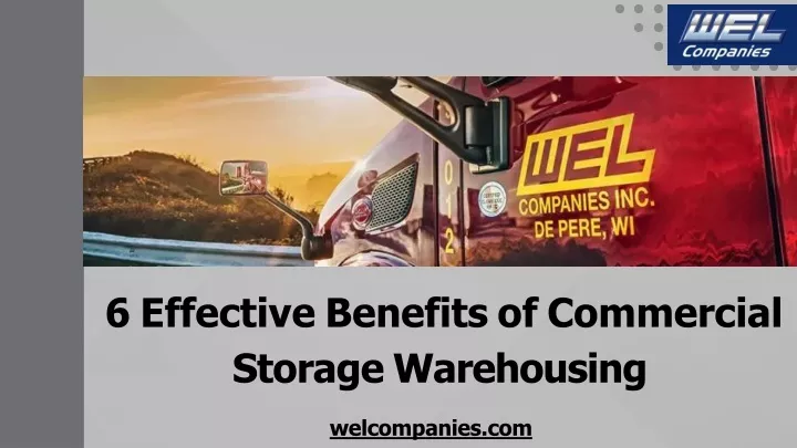 6 effective benefits of commercial storage