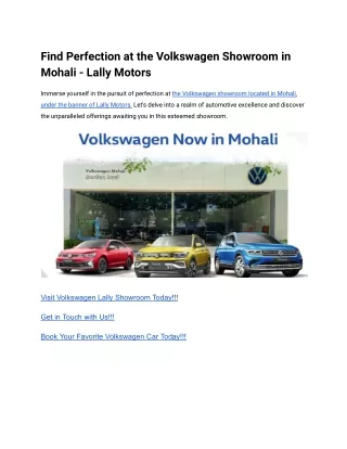 Find Perfection at the Volkswagen Showroom in Mohali - Lally Motors