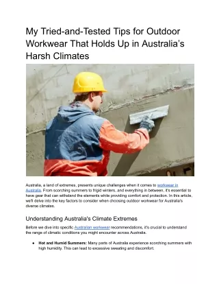 My Tried-and-Tested Tips for Outdoor Workwear That Holds Up in Australia’s Harsh Climates