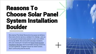 Reasons To Choose Solar Panel System Installation Boulder