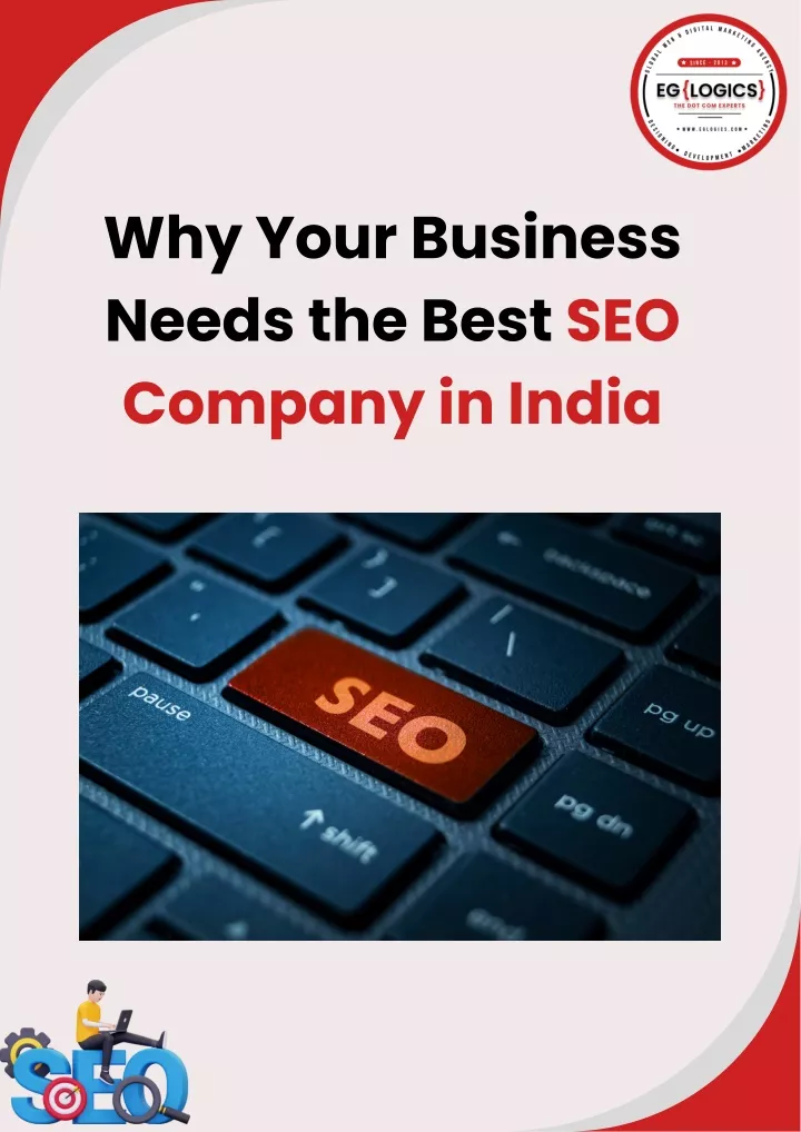 why your business needs the best seo company