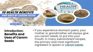 10 Health Benefits and Uses of Carom Seeds