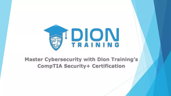 master cybersecurity with dion training s comptia security certification