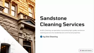 How Sandstone Cleaning Services Preserve Your Property’s Value