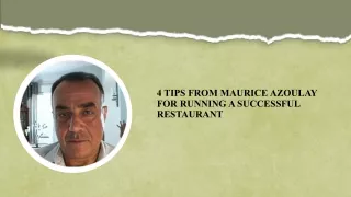 4 Tips from Maurice Azoulay for Running a Successful Restaurant