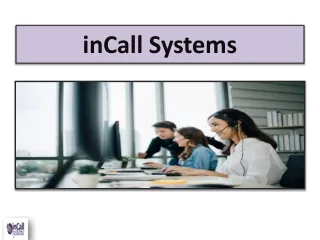 incall systems