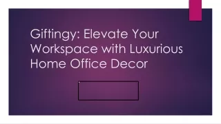 Elevate Your Workspace with Luxurious Home Office Decor