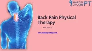 Back Pain Physical Therapy: Effective Solutions for Relief and Recovery