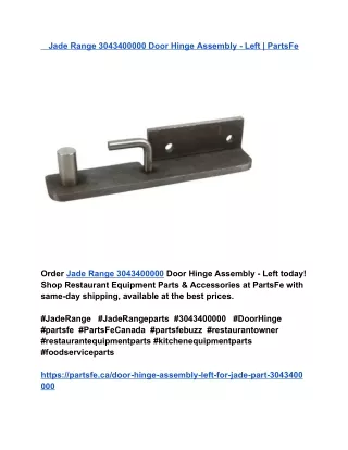 Jade Range 3043400000 Door Hinge Assembly - Left _ PartsFe
