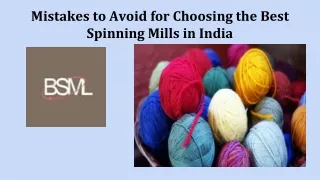 Mistakes to Avoid for Choosing the Best Spinning Mills in India