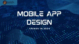 Mobile App Design Trends in 2024