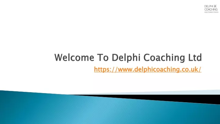 welcome to delphi coaching ltd