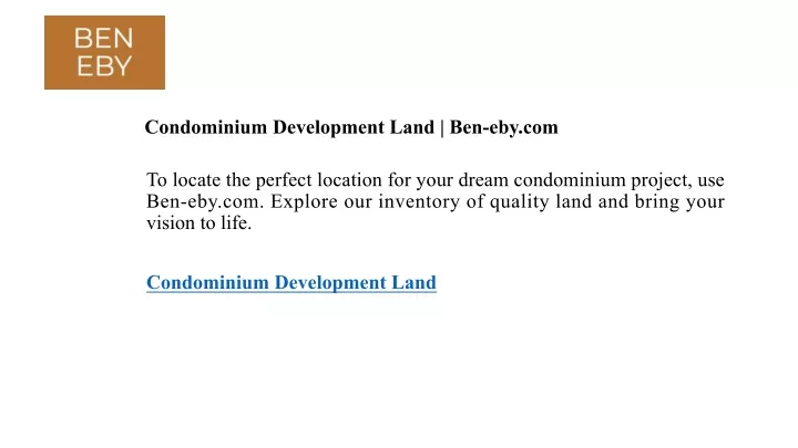 condominium development land ben eby com