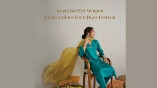 Kurta Set For Women 9 Chic Colors For 9 Days Festival