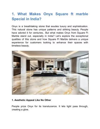 What Makes Onyx Square ft marble Special in India