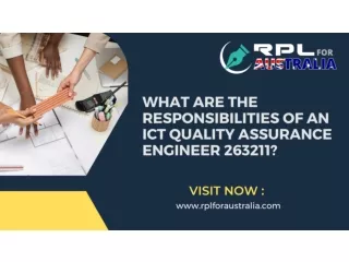 What are the responsibilities of an ICT Quality Assurance Engineer 263211