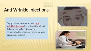 Anti Wrinkle Injections