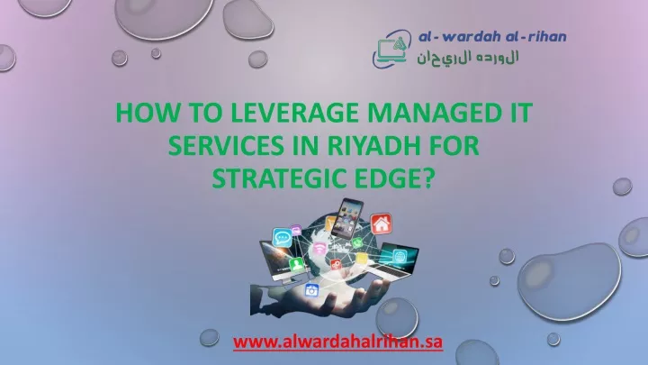 how to leverage managed it services in riyadh for strategic edge