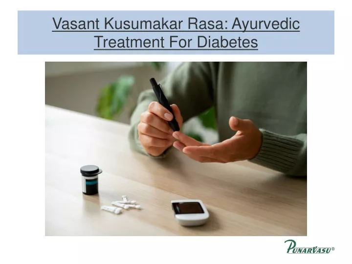 vasant kusumakar rasa ayurvedic treatment for diabetes