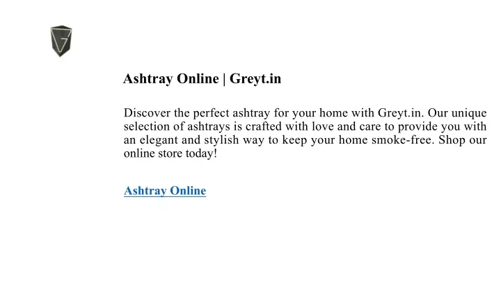 ashtray online greyt in