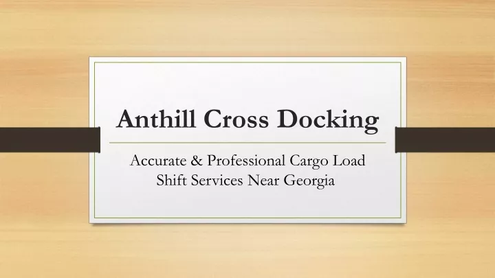 anthill cross docking