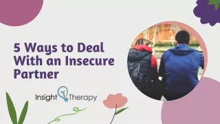 5 Ways to Deal With an Insecure Partner