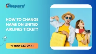 How To Change Name On United Airlines Ticket (1)