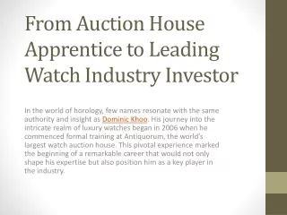 From Auction House Apprentice to Leading Watch Industry