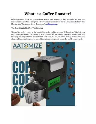 What is a Coffee Roaster?