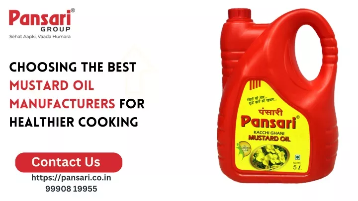 choosing the best mustard oil manufacturers