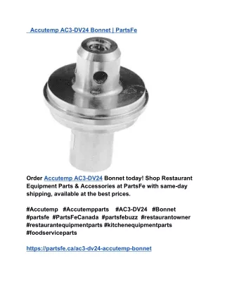 Accutemp AC3-DV24 Bonnet _ PartsFe