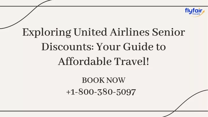 exploring united airlines senior discounts your