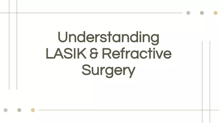 understanding lasik refractive surgery