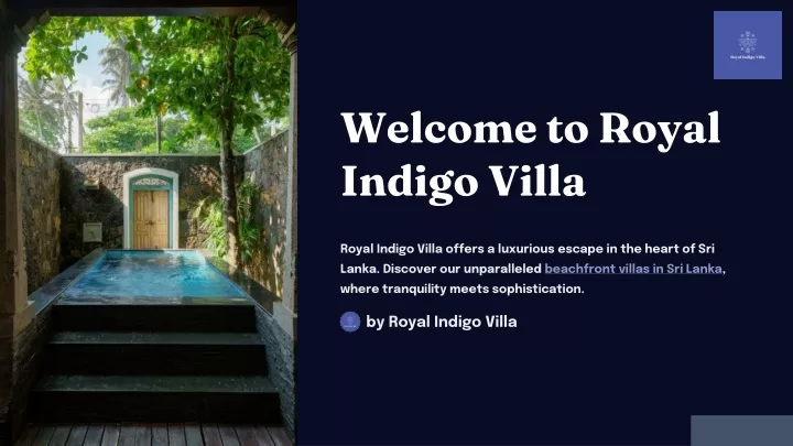 welcome to royal indigo villa