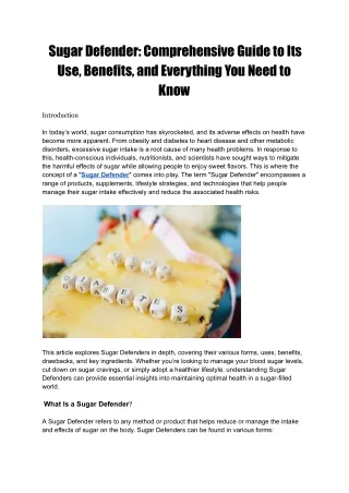 Sugar Defender- Comprehensive Guide to Its Use, Benefits, and Everything You Need to Know