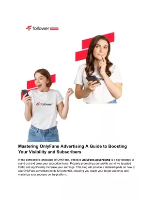 _Maximizing Your Reach with Effective OnlyFans Advertising