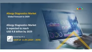 Allergy Diagnostics Market worth $9.8 billion by 2029
